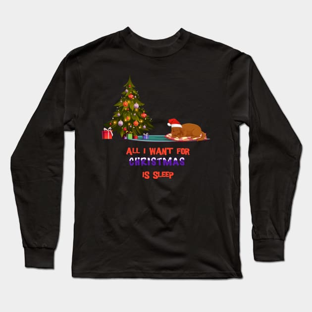 All I want for Christmas is sleep | Funny Long Sleeve T-Shirt by gmnglx